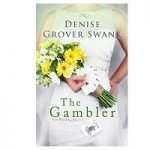 The Gambler by Denise Grover Swank