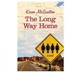 The Long Way Home by Karen McQuestion