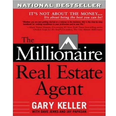 The Millionaire Real Estate Agent by Gary Keller