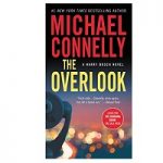 The Overlook by Michael' 'Connelly