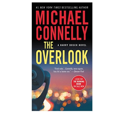 The Overlook by Michael' 'Connelly 