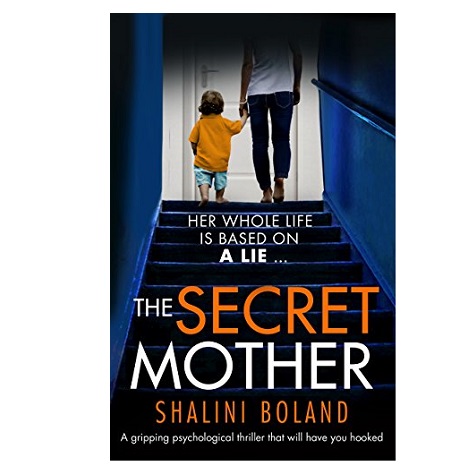 The Secret Mother by Shalini Boland 