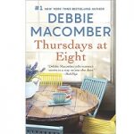 Thursdays at Eight by Debbie Macomber
