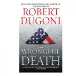 Wrongful Death by Robert Dugoni