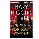 You Don't Own Me by MARY HIGGINS CLARK