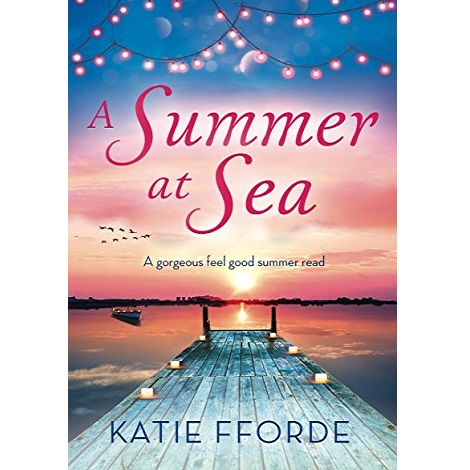 A Summer at Sea by Katie Fforde