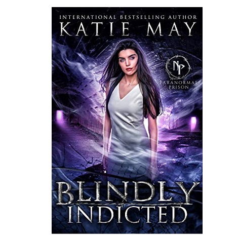 Blindly Indicted by Katie May 