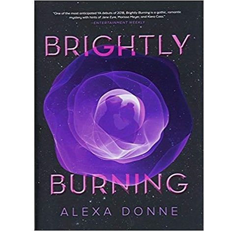 Brightly Burning by Alexa Donne 