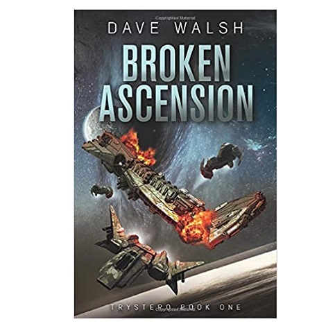 Broken Ascension by Dave Walsh
