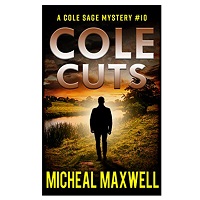Cole Cuts by Micheal Maxwell