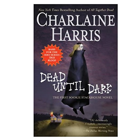 Dead Until Dark by Charlaine Harris 