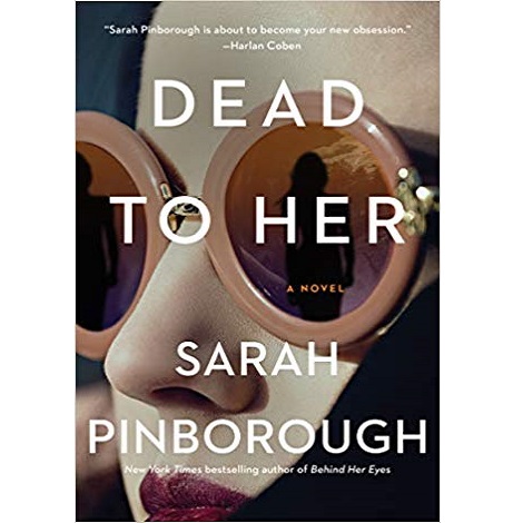 Dead to Her by Sarah Pinborough 