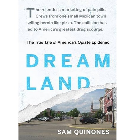 Dreamland by Sam QuinonesDreamland by Sam Quinones