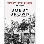 Every Little Step by bobby brown