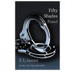 Fifty Shades Freed by E. L. James
