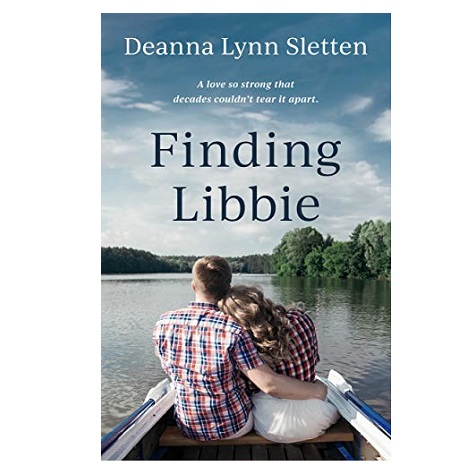 Finding Libbie by Deanna Lynn Sletten 