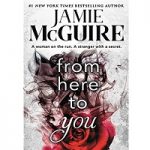 From Here to You by Jamie McGuire
