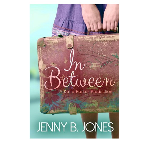In Between by Jenny B. Jones 