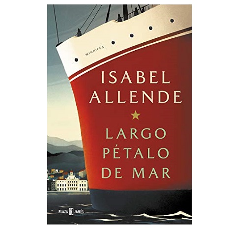 Largo pétalo de mar by Isabel Allende 