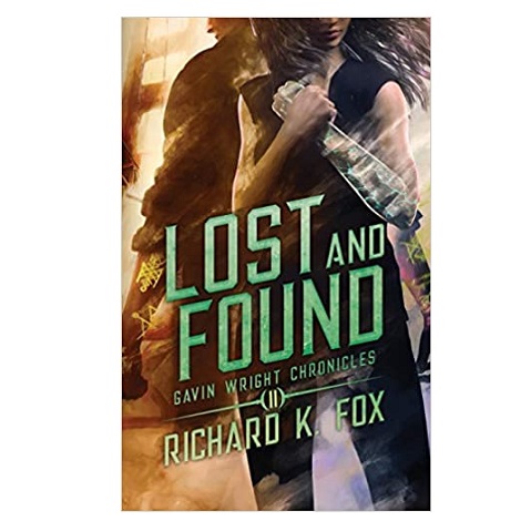 Lost and Found by Richard K Fox 