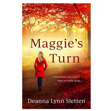 Maggie's Turn by Deanna Lynn Sletten 