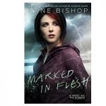 Marked In Flesh by Anne Bishop