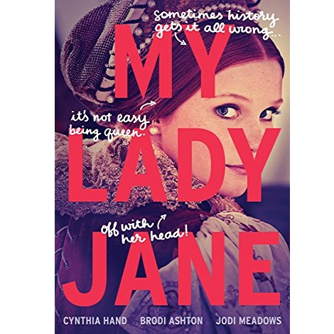 My Lady Jane by Jodi Meadows 