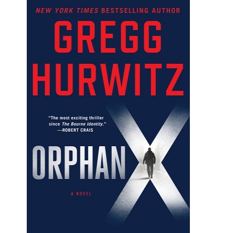 Orphan X by Gregg Hurwitz 