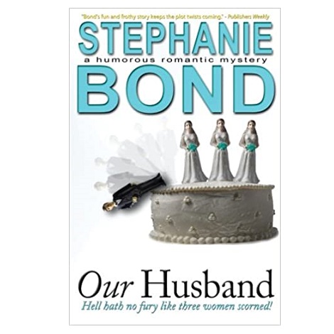 Our Husband by Stephanie Bond