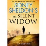 Sidney Sheldon's The Silent Widow by Tilly Bagshawe