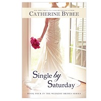 Single by Saturday by Catherine Bybee