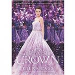 The Crown by Kiera Cass