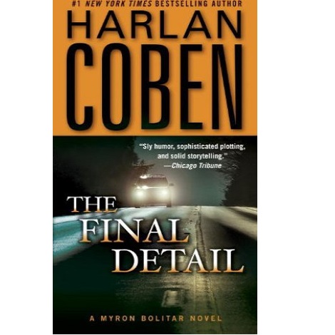 The Final Detail by Harlan Coben 