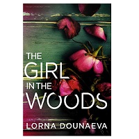The Girl In the Woods by Lorna Dounaeva