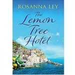 The Lemon Tree Hotel by Rosanna Ley