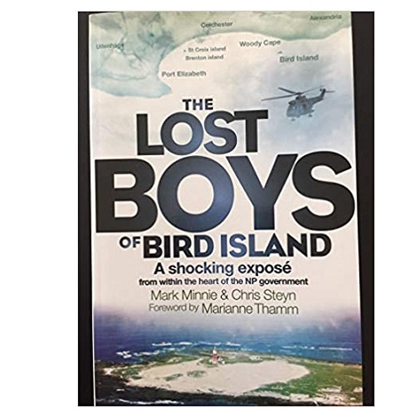 The Lost Boys of Bird Island by Mark Minnie; Chris Steyn