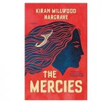 The Mercies by Kiran Millwood Hargrave