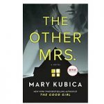The Other Mrs by Mary Kubica