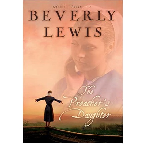 The Preachers Daughter by Beverly Lewis .epub