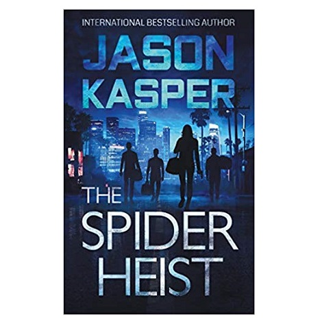 The Spider Heist by Jason Kasper 