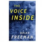 The Voice Inside by Brian Freeman