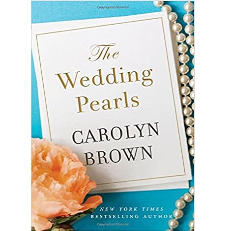 The Wedding Pearls by Carolyn Brown