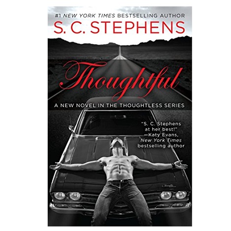 Thoughtful by S.C. Stephens