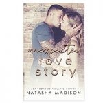 Unexpected Love Story by Natasha Madison