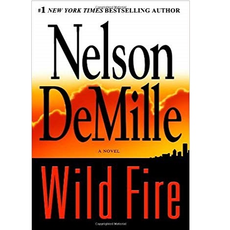 Wild Fire by Nelson DeMille 