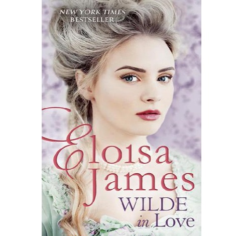 Wilde in Love by Eloisa James