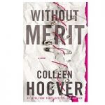 Without Merit by Colleen Hoover