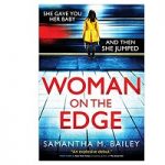Woman on the Edge by Samantha M. Bailey
