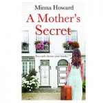 A Mother's Secret by Minna Howard