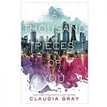 A Thousand Pieces of You by Claudia Gray
